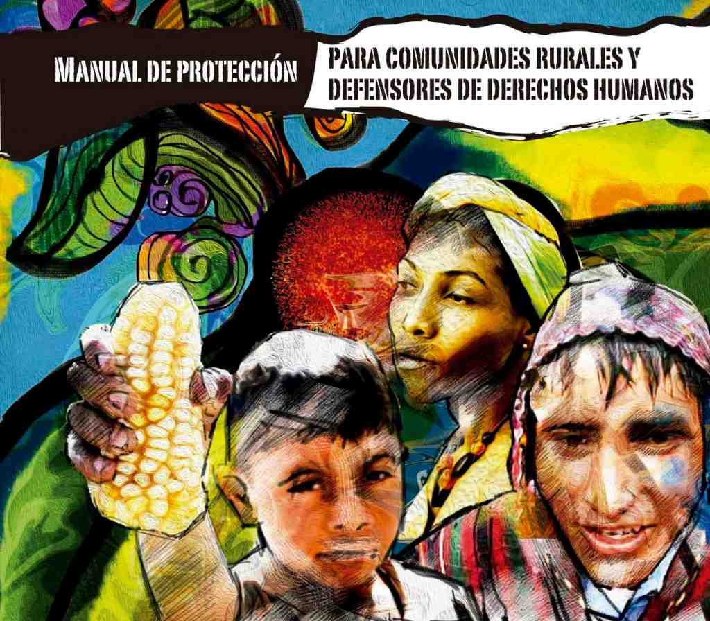 manual proteccion comunidades rurales y defensores DDHH 1024x896